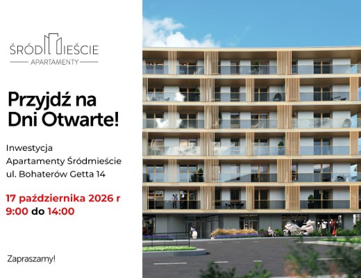 Dni otwarte Apartamenty Śródmieście 